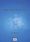 Preventivni sustav danas