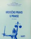 Krivično pravo u praksi Krivično pravo u praksi