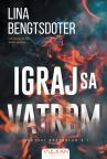 Igraj sa vatrom Igraj sa vatrom