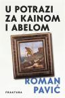 U potrazi za Kainom i Abelom U potrazi za Kainom i Abelom