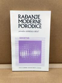 Rađanje moderne porodice: sociologija porodice