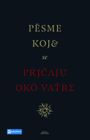 Pesme koje se pričaju oko vatre