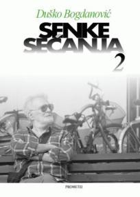 Senke sećanja 2