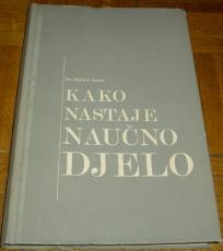 KAKO NASTAJE NAUČNO DJELO