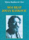 Moj brat Jovan Rašković Moj brat Jovan Rašković
