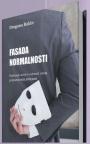 Fasada normalnosti: Podizanje svesti o ranom