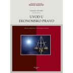 Uvod u ekonomsko pravo II. izdanje Uvod u ekonomsko pravo II. izdanje