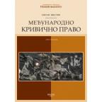 Medjunarodno krivično pravo Medjunarodno krivično pravo