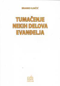 Tumačenje nekih delova evanđelja