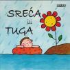 Sreća ili tuga Sreća ili tuga