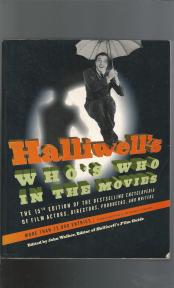 Enciklopedija filma ko je ko u svetu filma Halliwell s  Who Is Who In the Movies 