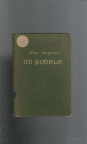 Mi budale  1938g  zapisi u stihovima 1915-1938
