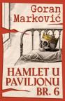 Hamlet u Paviljonu br. 6 Hamlet u Paviljonu br. 6