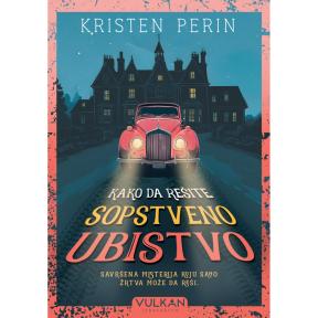 Kako da rešite sopstveno ubistvo
