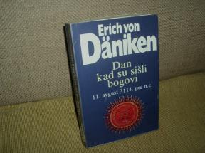 Dan kad su sišli bogovi 
