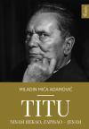 Titu nisam rekao, zapisao – jesam
