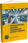 Projektovanje sistema održavanja voznih parkova