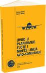Uvod u planiranje flote i mreže linija avio-kompanije Uvod u planiranje flote i mreže linija avio-kompanije