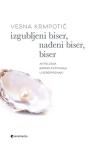 Izgubljeni biser, nađeni biser, biser Izgubljeni biser, nađeni biser, biser