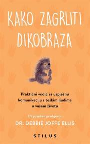 Kako zagrliti dikobraza