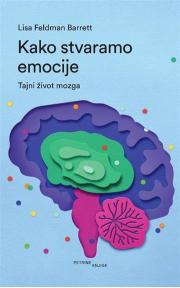 Kako stvaramo emocije