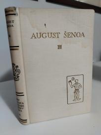 AUGUST SENOA   - III  Zlatarovo zlato, Cuvaj se senjske ruke (knjiga 41)
