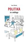 Politika za svakoga Politika za svakoga