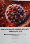 Savremena antitrombocitna terapija u kliničkoj praksi Savremena antitrombocitna terapija u kliničkoj praksi