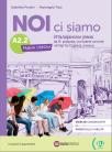 Noi ci siamo A2.2 radna sveska,italijanski jezik za osmi razred osnovne škole