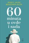 60 minuta u ovde i sada 60 minuta u ovde i sada
