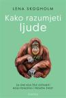 Kako razumjeti ljude Kako razumjeti ljude
