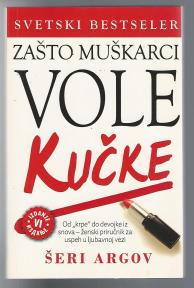 Zašto muškarci vole kučke 