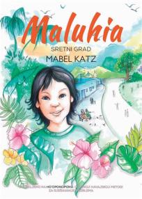 Maluhia: Sretan grad