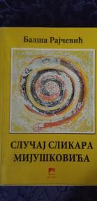 Slucaj slikara Mijuskovica