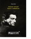 Antonin Artaud: Sunce i mahnitost Antonin Artaud: Sunce i mahnitost
