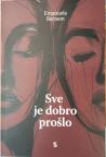Sve je dobro prošlo