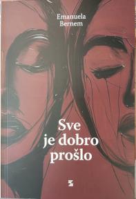 Sve je dobro prošlo