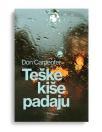 Teške kiše padaju