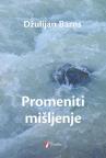 Promeniti mišljenje Promeniti mišljenje