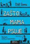 Zašto mama psuje Zašto mama psuje