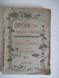 1898. Čovjek i njegovo zdravlje