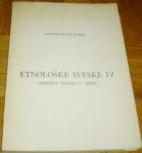 ETNOLOŠKE SVESKE IV : OBREDNA PRAKSA U SRBIJI 