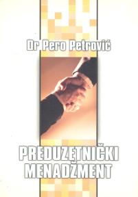 Preduzetnički menadžment Preduzetnički menadžment