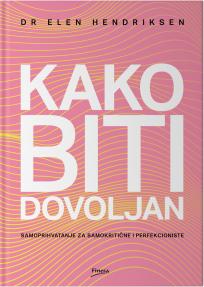 Kako biti dovoljan Kako biti dovoljan