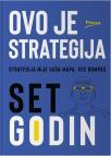 Ovo je strategija Ovo je strategija