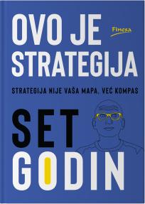 Ovo je strategija Ovo je strategija