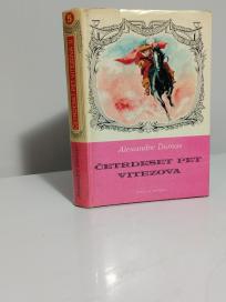CETRDESET PET VITEZOVA - II