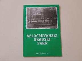 Belocrkvanski gradski park