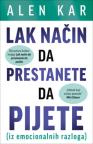 Lak način da prestanete da pijete Lak način da prestanete da pijete