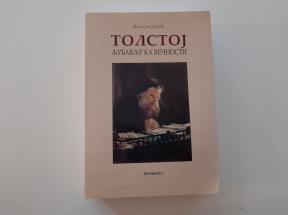 Tolstoj - ljubavlju ka večnosti